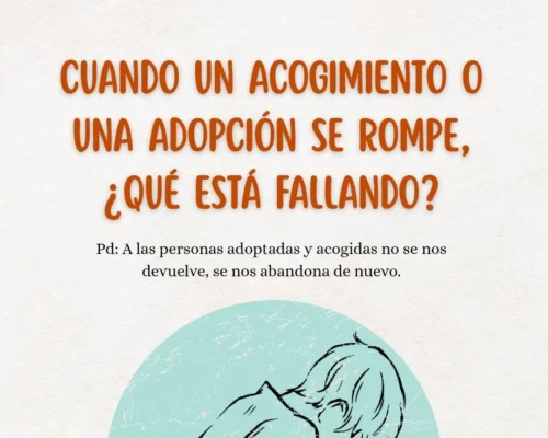 Cuándo un acogimiento o una adopción se rompe